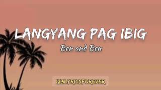 Ben&Ben - Langyang Pag-Ibig (Lyrics)