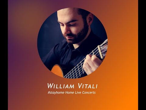 William Vitali : #stayhome Home Live Concerts