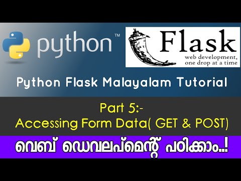 Python Flask Malayalam Tutorial | Accessing Form Data - GET & POST | PART-5