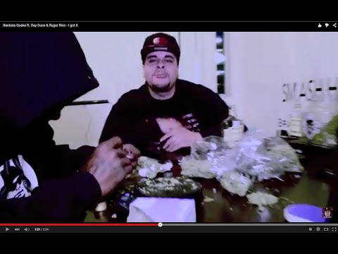 Banksta Quake- ft. Day Duce & Rugar Rico - I got it