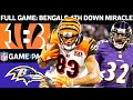 Bengals vs. Ravens Week 17, 2017 FULL Game: The Bengals 4th Down Miracle!