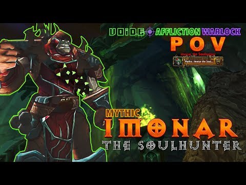 Mythic Imonar the Soulhunter Affliction POV