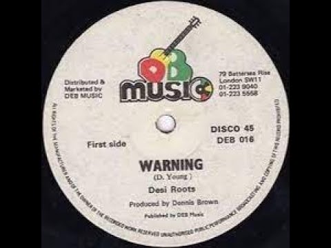 12''Desi Roots - Warning & Dub