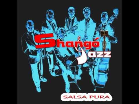 Shango Jazz - Salsa Pura