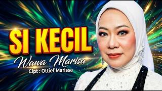 Download lagu WAWA MARISA - SI KECIL - OM HKS (Live Performance) mp3