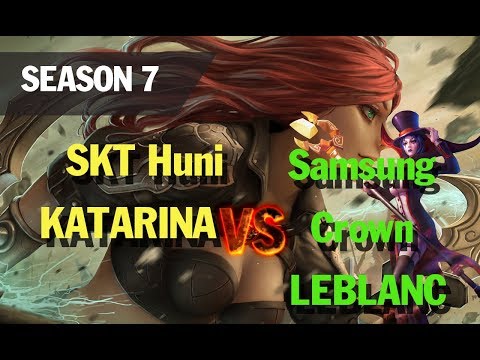 Season 7 SKT Huni picks KATARINA MID vs Samsung Crown LEBLANC l LOL League of legends