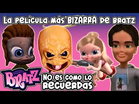 Bratz had some very strange movies...