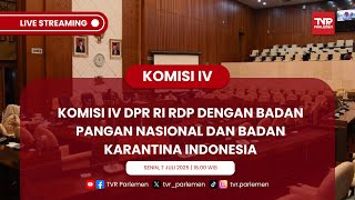 KOMISI IV DPR RI RDP DENGAN BADAN KARANTINA INDONESIA