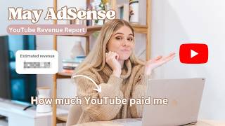 How Much YouTube Paid Me in May with 9k Subscribers | YouTube AdSense Revenue Report