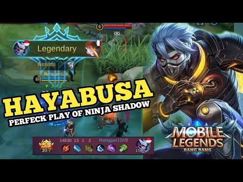 HAYABUSA KING DEADLY SHADOW PLAY - MOBILE LEGENDS