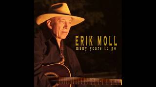 Erik Moll - Long Gone Cold Desire  (Many Years To Go_2015)