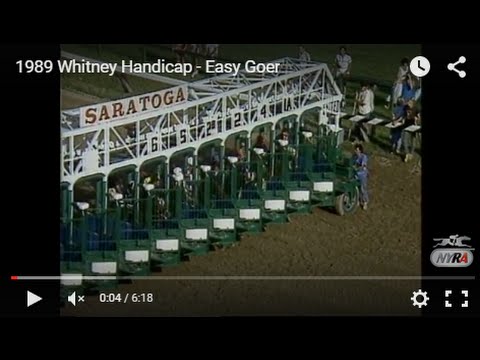 1989 Whitney Handicap - Easy Goer
