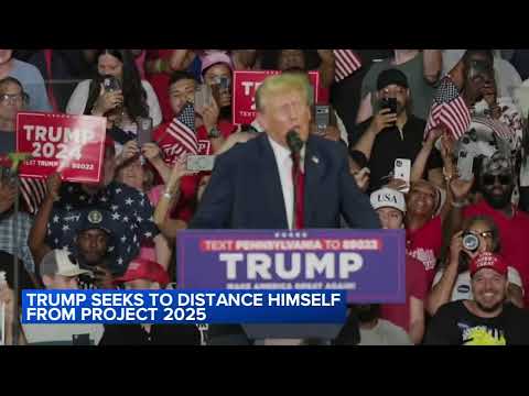 Trump seeks to distance himself from pro-Trump Project 2025