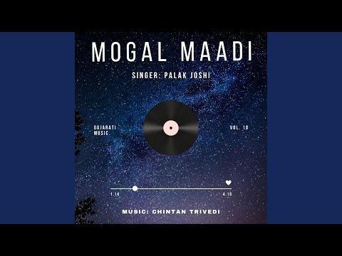 Mogal Maadi (feat. Palak Joshi)