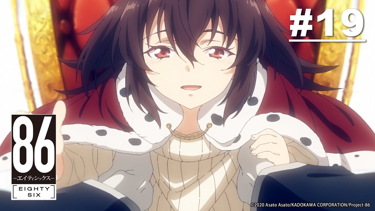 (Limited Time) 86: Eighty Six - Episode 19 [English Sub]