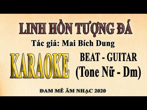 Karaoke | LINH HỒN TƯỢNG ĐÁ | Tone Nũ (Hương Lan)