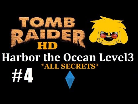TRLE: Harbor of Ocean Level3 - (Level 4) The Hall of Time