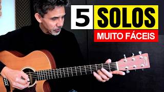 Aprenda 5 Solos Fáceis Para Tocar no Violão (com Tablatura) - Prof. Sidimar Antunes!