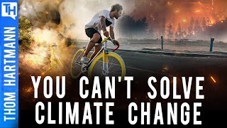 You Can't Stop Climate Change - Only This Can!