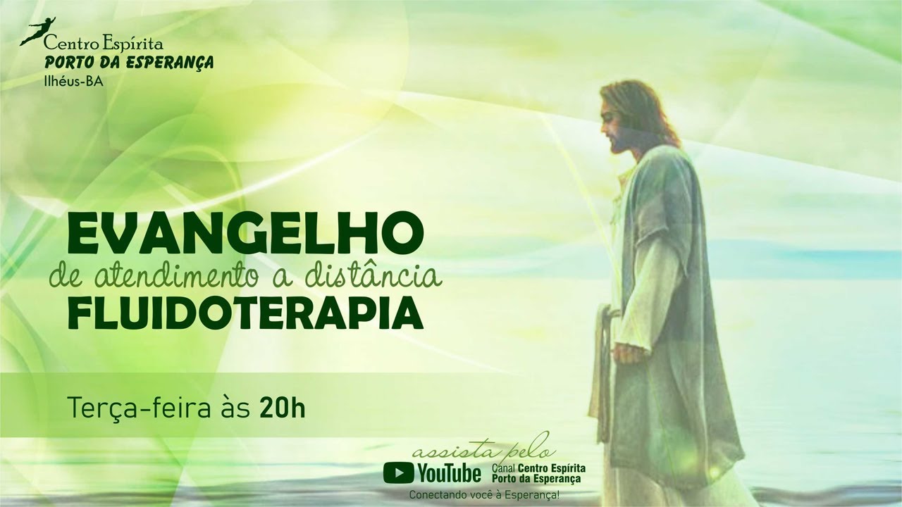 Evangelho de Atendimento a Distância - Fluidoterapia - Terça-feira - 06.05.2025