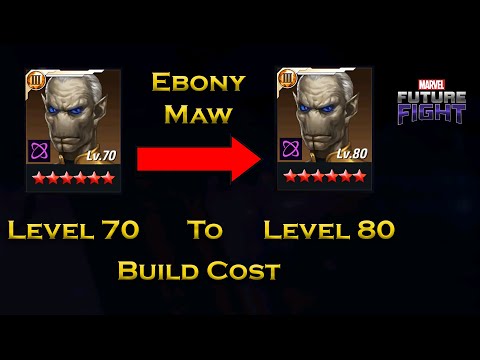 Ebony Maw Level 70 To Level 80 Build Cost Information - F 2 P - Marvel Future Fight