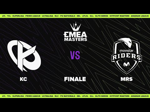 EMEA Masters - FINALE - KC vs MRS