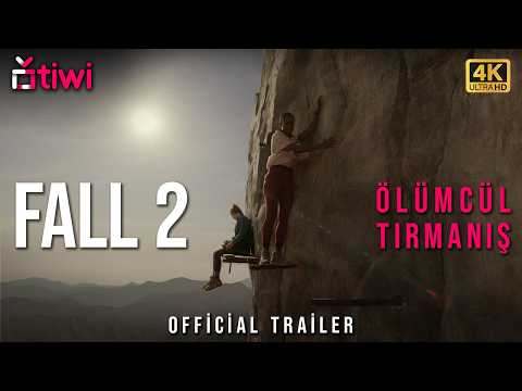 FALL 2 | Official Trailer | 4K | 2 EYLÜL'DE SİNEMALARDA
