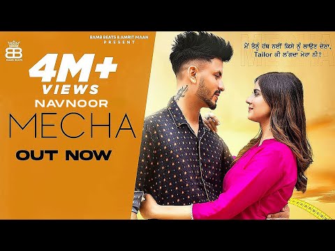 Mecha : Official Video: NAVNOOR | Aakanksha Sareen | Desi Crew | Punjabi Songs 2021 | Bamb Beats
