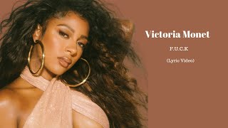 Victoria Monet - F.U.C.K.