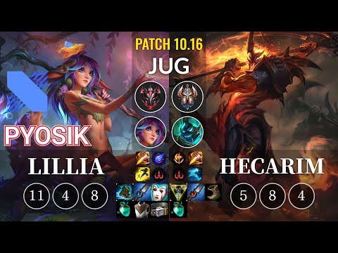 DRX Pyosik Lillia vs Hecarim Jungle - KR Patch 10.16