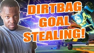 DIRTBAG GOAL STEALING! - Rocket League PS4 Gameplay | Rocket League Funny Moments