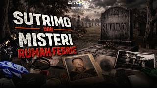 Download lagu [FULL] KONTROVERSI - SUTRIMO DAN MISTERI RUMAH FEBRIE mp3