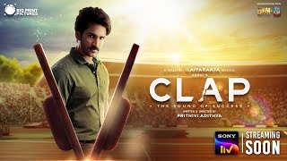 CLAP | Telugu Movie | Official Teaser | SonyLIV | Streaming Soon