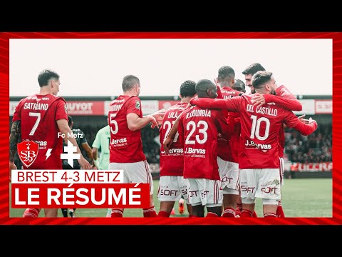 Stade Brestois 29 Brest 4-3 FC Metz 
