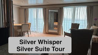 Silversea Silver Whisper Silver Suite Tour