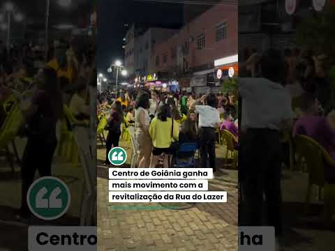O centro de Goiânia voltou? Veja o que mudou!