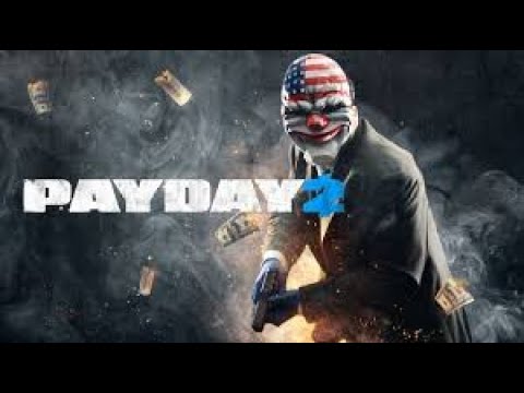 PAYDAY 2| Let the Insanity Begin| (w/ friends) TV-MA