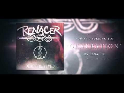 RENACER - GENERATION (Official Streaming Video)