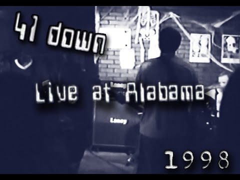41down - Live at Alabama (Rare 1998)