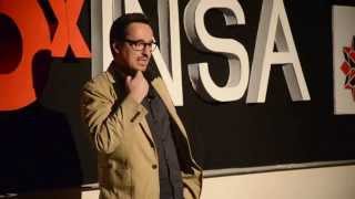 Comment votre idée folle peut changer le monde | Patrick Baud | TEDxINSA