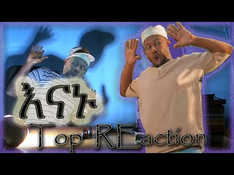 REaction to Ethiopian Music : Ablex (Enanu) አብሌክስ (እናኑ) - New Ethiopian Music 2020