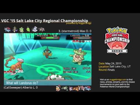 VGC '15 Salt Lake City Regional Finals - Alberto L. (CaliSweeper) vs Max D. (starmetroid)