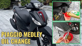 PIAGGIO MEDLEY 150/125 OIL CHANGE (Engine & Transmission)