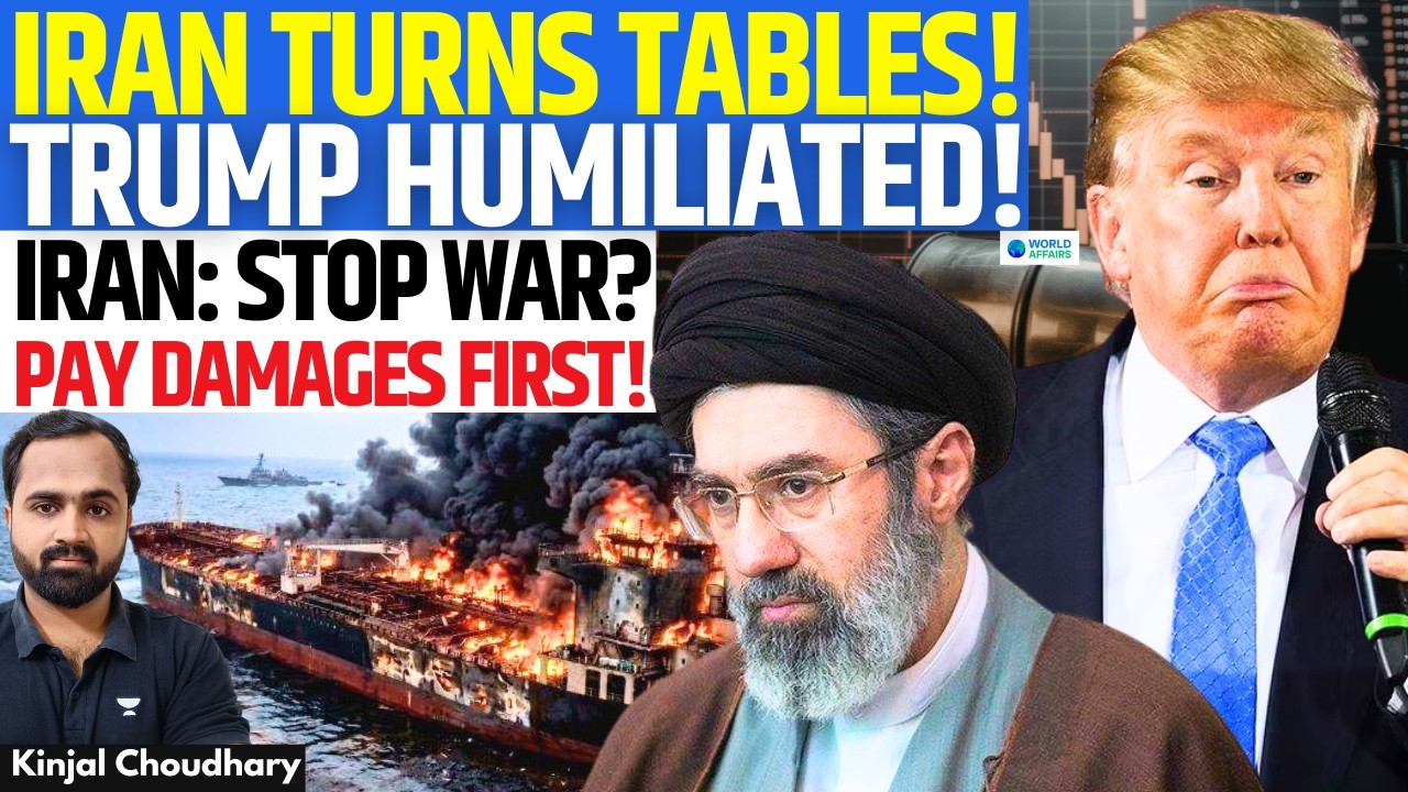 After Choking Hormuz, Iran Sets Terms To US: “Stop War? Pay Damages!” | 3 Peace Conditions | Kinjal