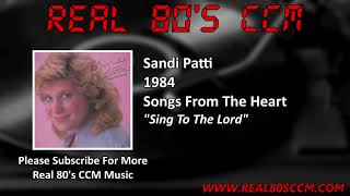Sandi Patti - Sing To The Lord