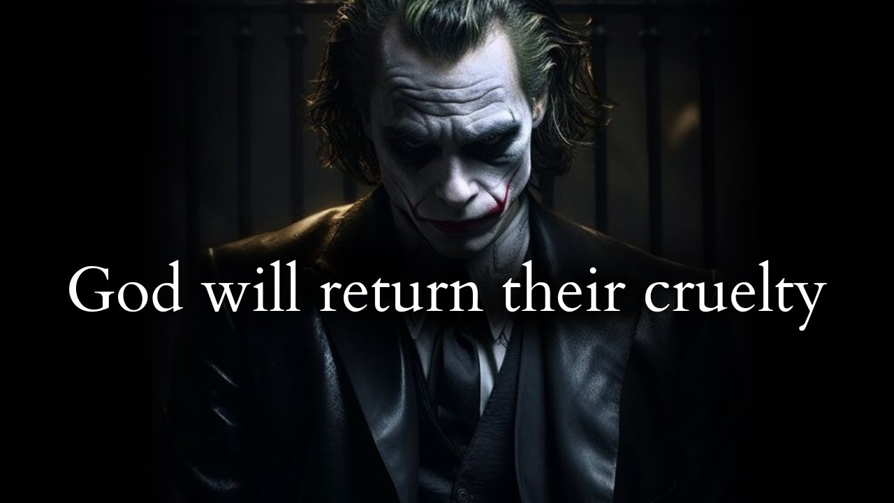 God will return them their cruelty in ways they could never imagine (TikTok) - Joker Speech