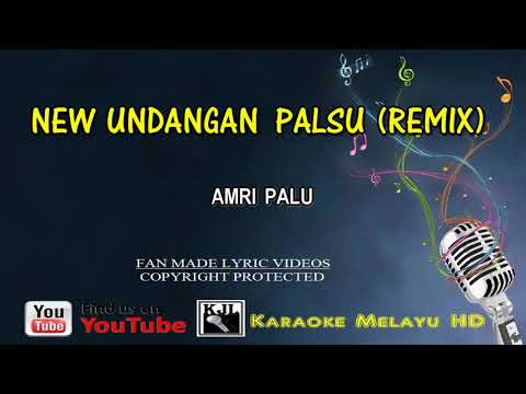 Amri Palu - New Undangan Palsu | Karaoke Tanpa Vokal | Video Lirik HD