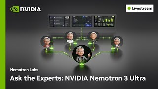 Ask the Experts: Nemotron 3 Ultra | Nemotron Labs