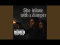 She Inlove With A Dumper Feat Prod TRECI