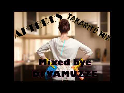 AFTERES TAKARITÓ mix 2024 🧹- Mixed BYE : DJ VAMUZZE ❤️‍🔥